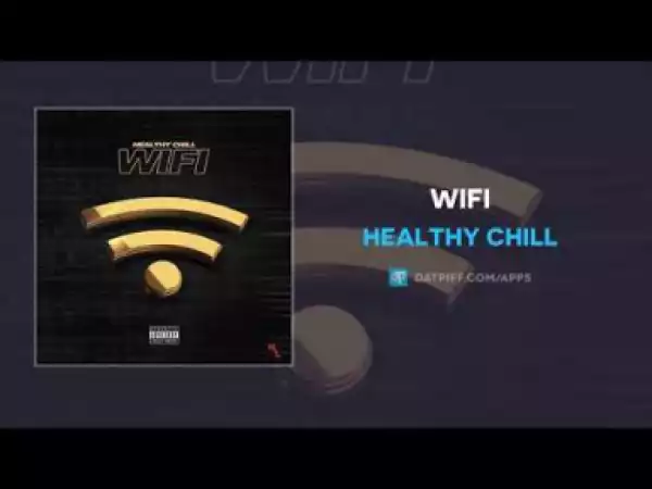 Healthy Chill - WiFi
